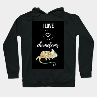 I Love Chameleons Hoodie